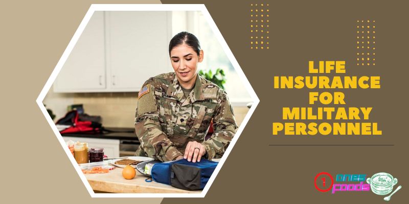 Life insurance for military personnel