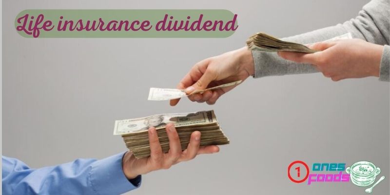 Life insurance dividend